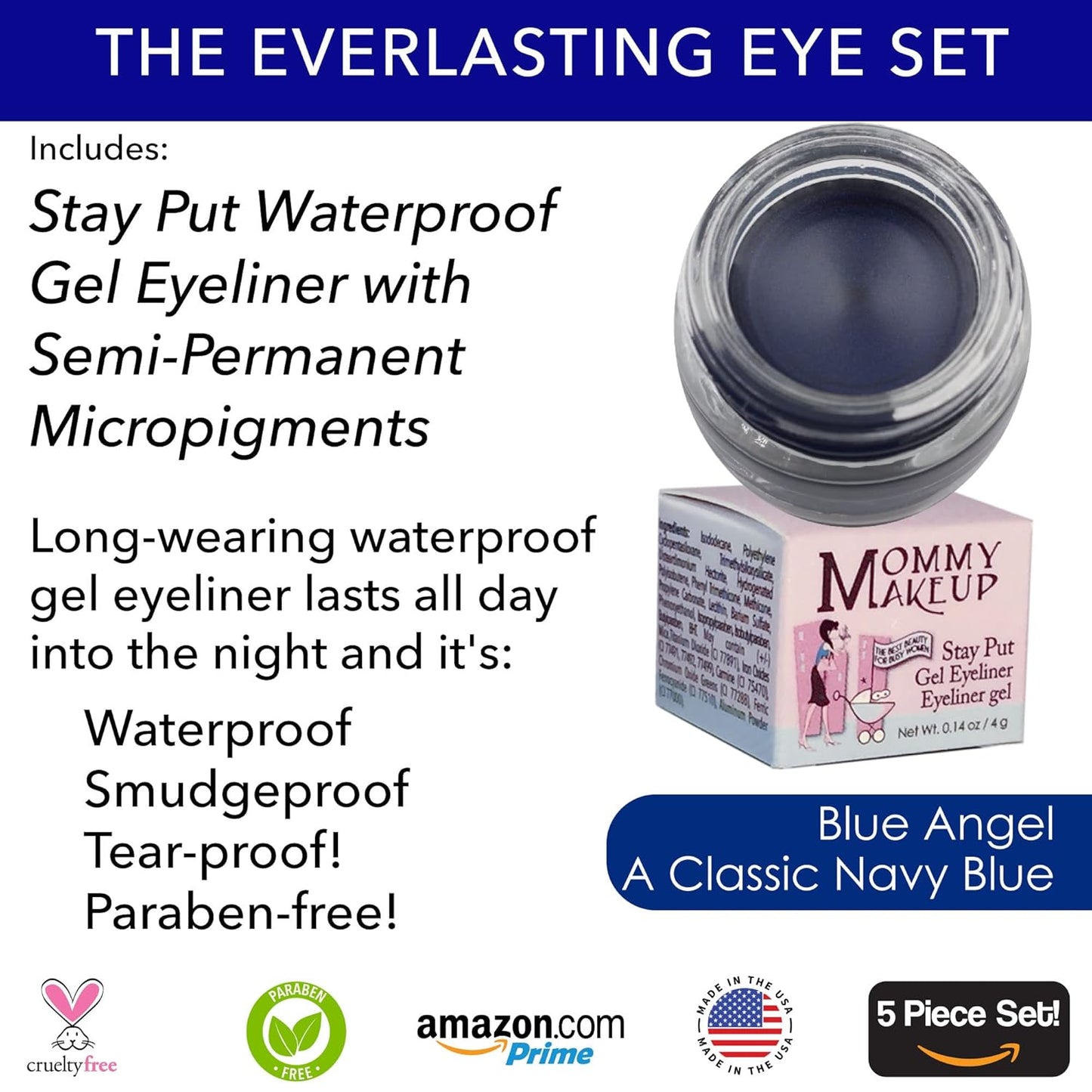 The Everlasting Eye 5 Piece Waterproof Makeup Set. Gel Eyeliner, Creme Eyeshadow, 2 brushes and Mesh Bag. Paraben-free, Talc-free, Cruelty-free. Elsa/Blue Angel 1112